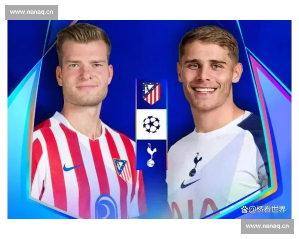 欧冠精彩对决直播全程直击 每场赛事实时分析与精彩回放 欧冠精彩对决直播全程直击 每场赛事实时分析与精彩回放